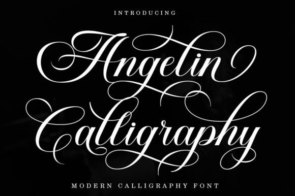 Angelin Calligraphy: The Modern Script Font for Elegant Branding