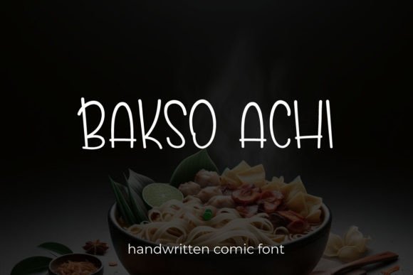 Bakso Achi: The Elegant Display Font for Editorial Design