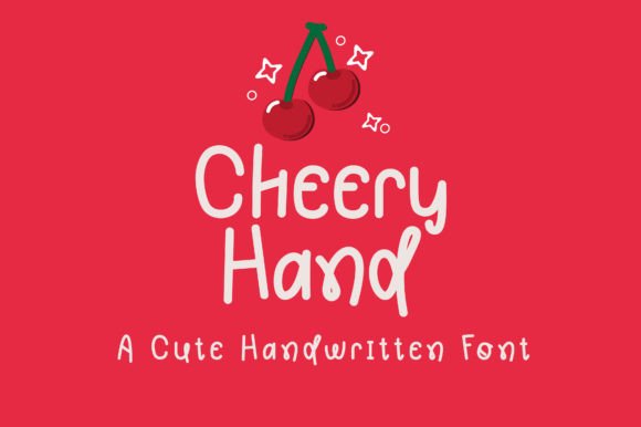 Cheery Hand Font: The Perfect Typeface for Handmade Creations
