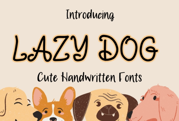 Lazy Dog: A Whimsical Handwritten Typeface for Editorial Design