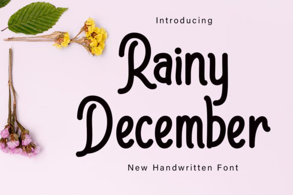 Rainy December: A Handwritten Typeface for Modern Web Design