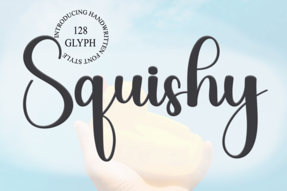 Squishy: The Perfect Handwritten Font for Handmade Creators