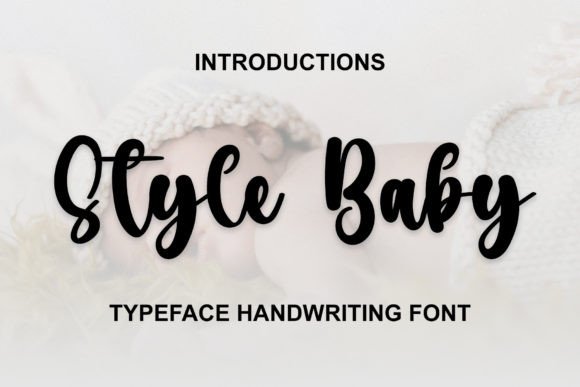 Style Baby: The Perfect Script Font for Editorial Design